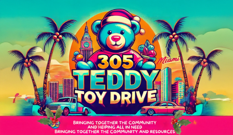 This Saturday: Bring the Holiday Magic to the 305 Teddy Toy Drive! 🧸