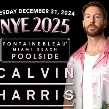 NYE Fontainebleau x Calvin Harris