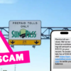 SCAM ALERT: SunPass Users, Don’t Fall for This Sketchy Text! 🚨