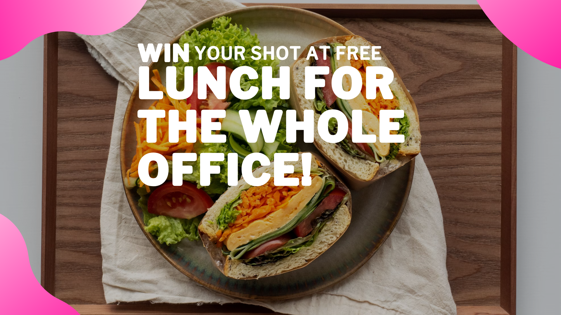 Win Free Lunch for the Office!