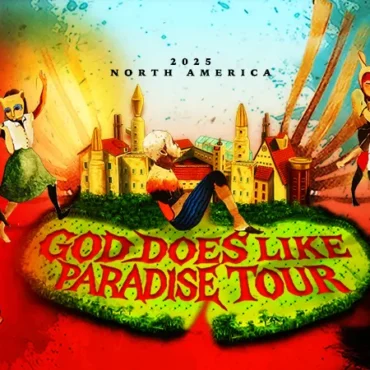 God Does Like Paradise Tour